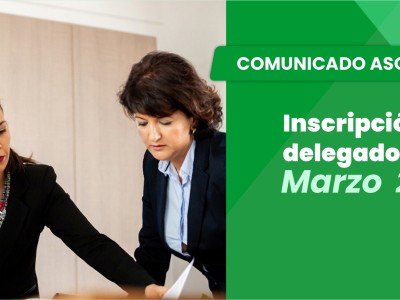 Comunicado Asociados: Inscripción Elección Delegados Asamblea Marzo 2026